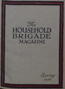 The Guards Magazine – Spring 1946