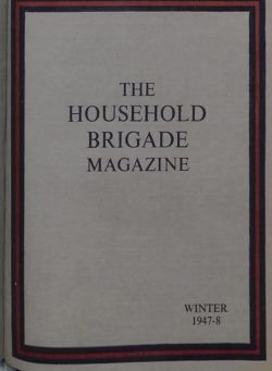 The Guards Magazine – Winter 1947