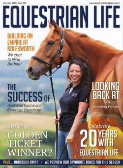 Equestrian Life – Issue 300 – May-June 2021