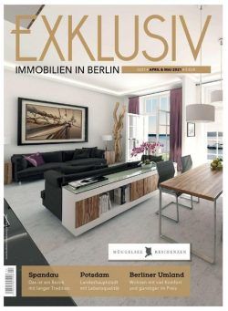 Exklusiv Immobilien in Berlin – April-Mai 2021