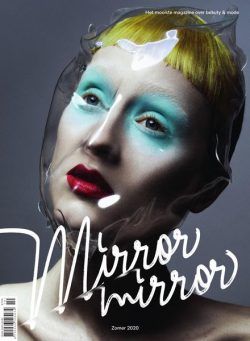 Mirror Mirror – 06 July 2020