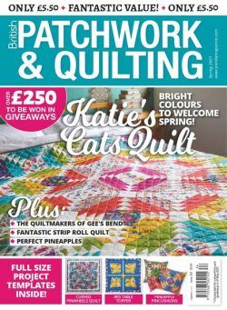 Patchwork & Quilting UK – Spring 2021