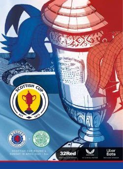 Rangers Football Club Matchday Programme – Rangers v Celtic SC – 18 April 2021