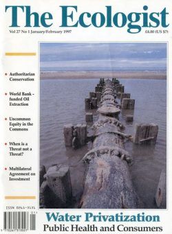 Resurgence & Ecologist – Ecologist, Vol 27 N 1 – January – Febriary 1997