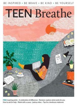 Teen Breathe – Issue 5 – April 2018