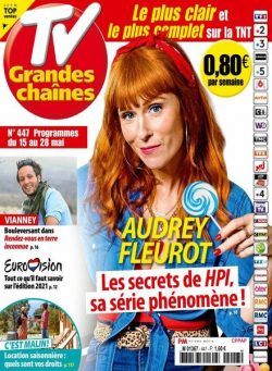 TV Grandes chaines – 15 Mai 2021