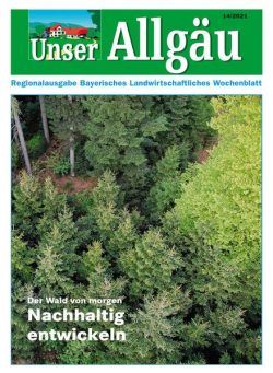 Unser Allgaeu – 08 April 2021