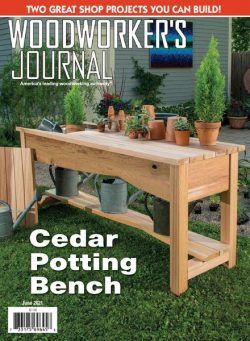 Woodworker’s Journal – June 2021