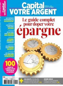 Capital Votre Argent – Mai-Juillet 2021