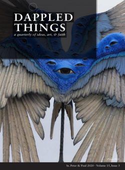 Dappled Things – Volume 15 Issue 3 – SSPP 2020