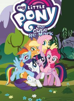 My Little Pony The Magic Begins – June 2018