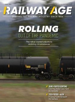 Railway Age – June 2021