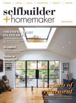 Selfbuilder & Homemaker – Issue 3 – May-June 2021