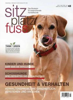 SitzPlatzFuss – April-Juni 2021