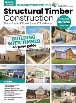 Structural Timber Construction Guide Timber frame, SIPS, oak frame, CLT and more – May 2021