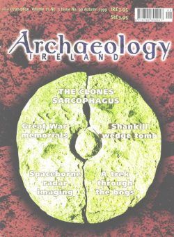 Archaeology Ireland – Autumn 1999