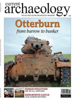 Current Archaeology – Issue 232