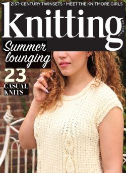 Knitting – Issue 219 – June 2021