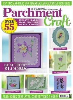 Parchment Craft – July-August 2021