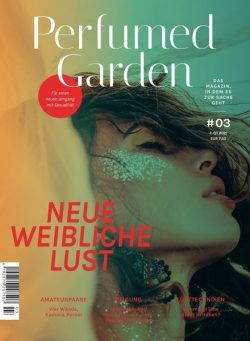 Perfumed Garden – 15 Mai 2021