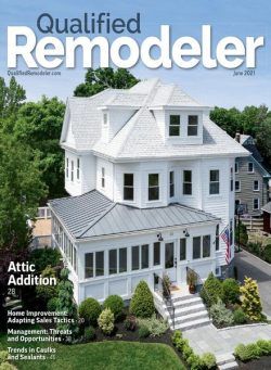 Qualified Remodeler – June 2021