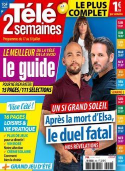 Tele 2 Semaines – 17 Juillet 2021