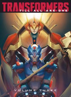 Transformers Till All Are One – May 2018