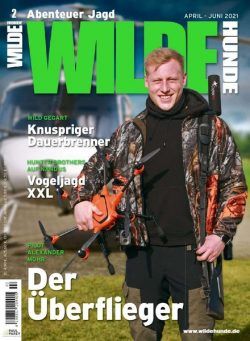 Wilde Hunde – April-Juni 2021