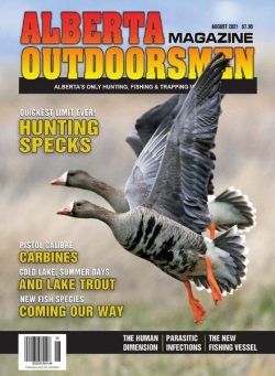 Alberta Outdoorsmen – Volume 23 Issue 4 – 31 July 2021