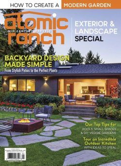 Atomic Ranch – Exteriors & Landscaping Special 2021