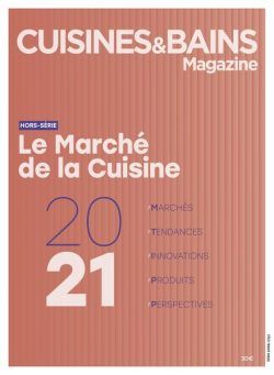 Cuisines & Bains Magazine – Hors-Serie – Mai 2021