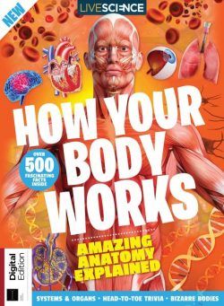 Live Science How Your Body Works – August 2021