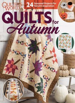 Quilter’s World Special Edition – July 2021