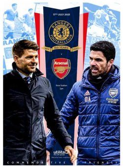 Rangers Football Club Matchday Programme – Rangers v Arsenal – 17 July 2021