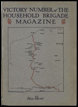 The Guards Magazine – Victory Number of The Household Brigade Magazine