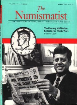 The Numismatist – March 1994