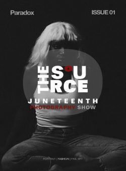 The Source – Juneteenth Photography Show Issue 1 2021