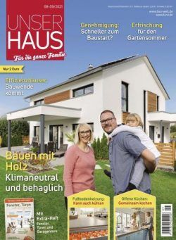 Unser Haus – 28 Juli 2021