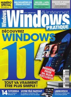 Windows & Internet Pratique – Aout-Septembre 2021