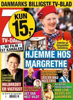 7 TV-Dage – 16 august 2021