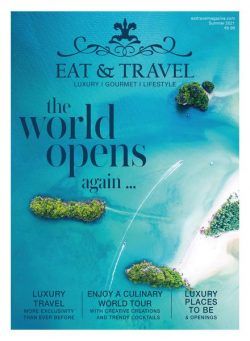 Eat & Travel – 27 August 2021