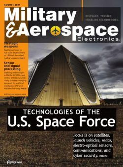 Military & Aerospace Electronics – August 2021