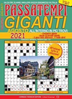 Passatempi Giganti – 05 agosto 2021