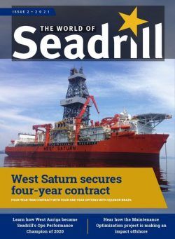 The World Of Seadrill – Issue 2 2021