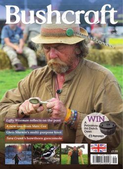 Bushcraft & Survival Skills – Issue 91 – September-October 2021