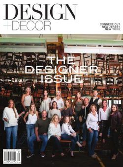 Design + Decor CT NJ NY – Volume 18 Issue 5 2021