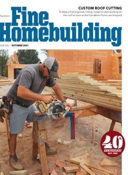 Fine Homebuilding – October 2021