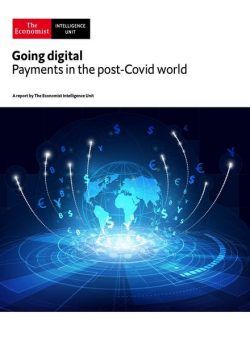 The Economist Intelligence Unit – Going digital, Payments in the post-Covid world 2021