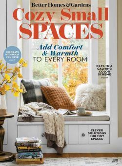 Better Homes & Gardens – Cozy Small Spaces – October 2020