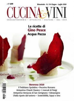 Cucina & Vini – N 174 – Giugno-Luglio 2020